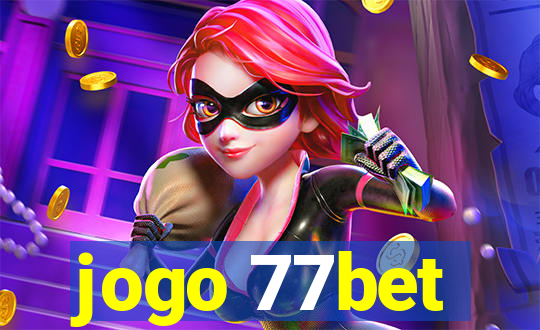 jogo 77bet