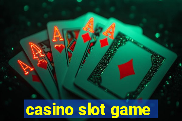 casino slot game