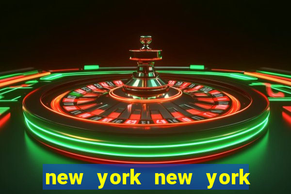 new york new york hotel casino las vegas