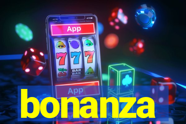 bonanza