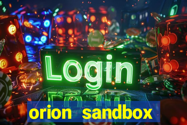 orion sandbox enhanced jogos 360