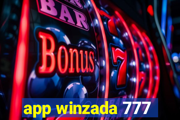 app winzada 777