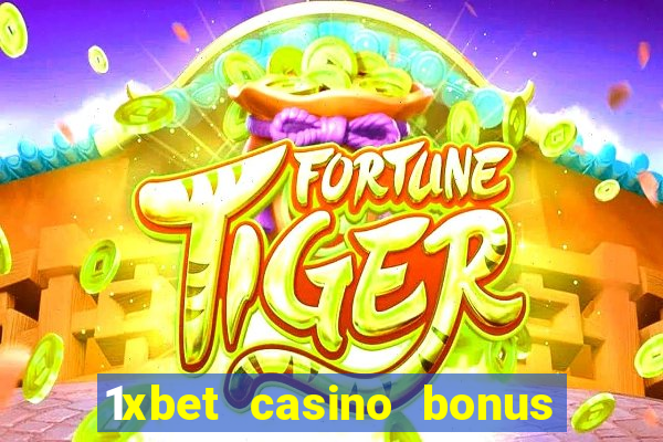 1xbet casino bonus ohne einzahlung