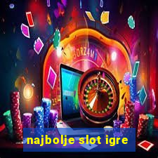 najbolje slot igre