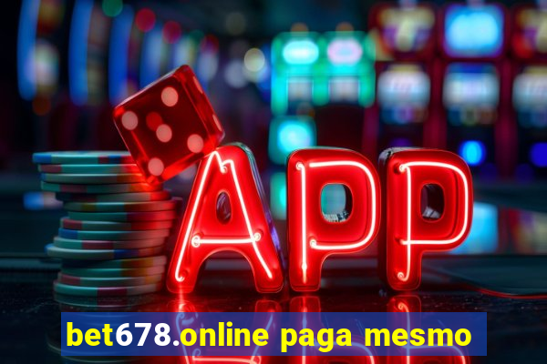 bet678.online paga mesmo