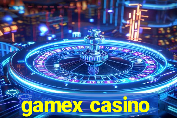 gamex casino