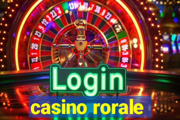 casino rorale