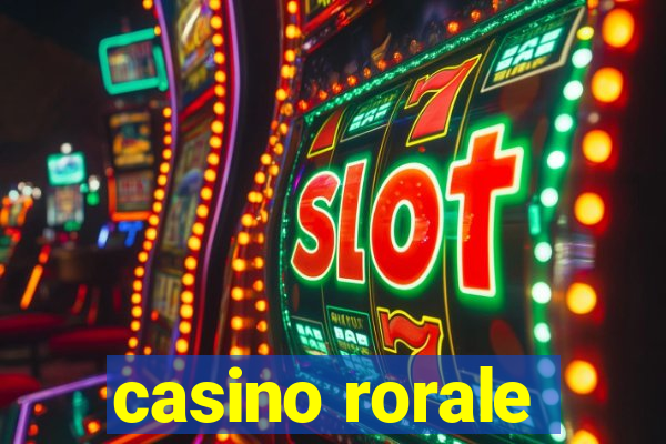 casino rorale