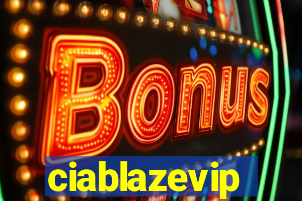 ciablazevip