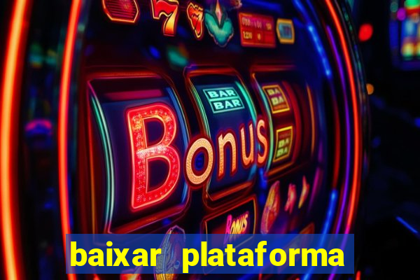 baixar plataforma vai de bet