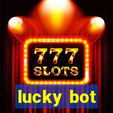 lucky bot