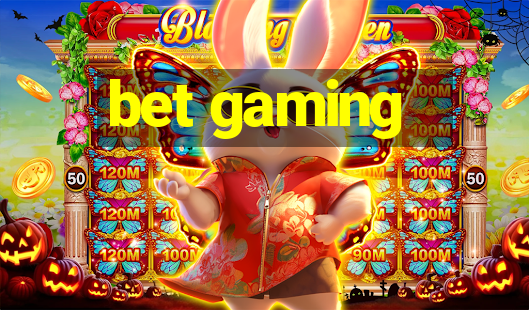 bet gaming