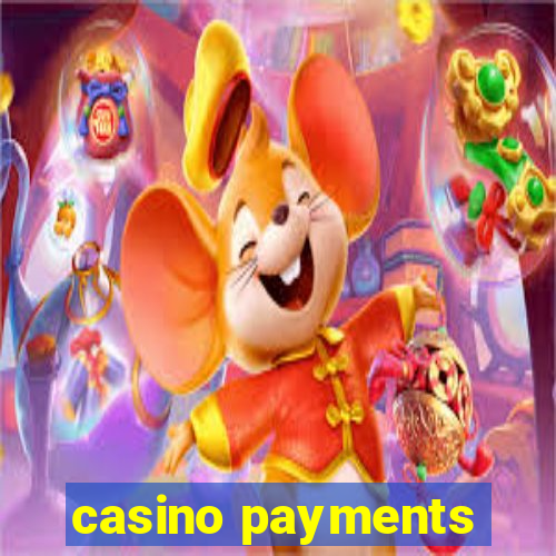 casino payments