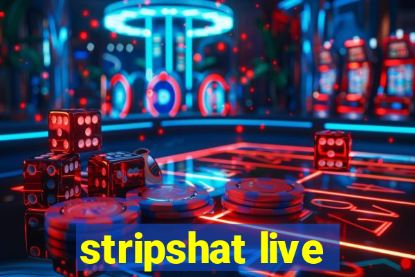 stripshat live