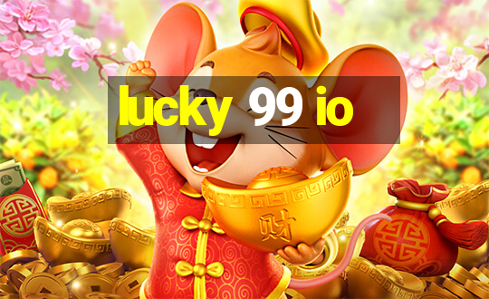 lucky 99 io