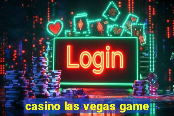 casino las vegas game