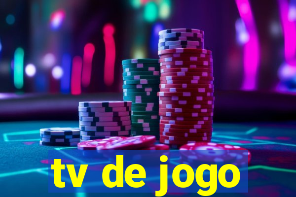 tv de jogo