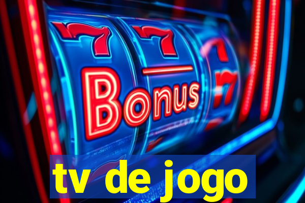 tv de jogo