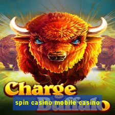 spin casino mobile casino