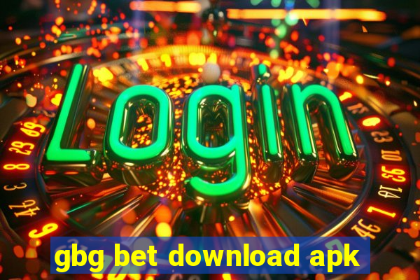 gbg bet download apk