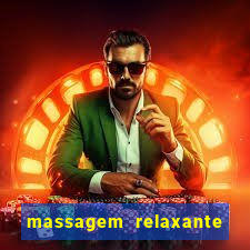 massagem relaxante em betim