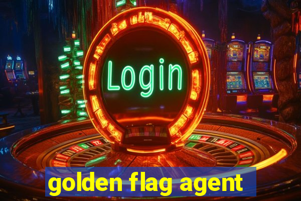 golden flag agent