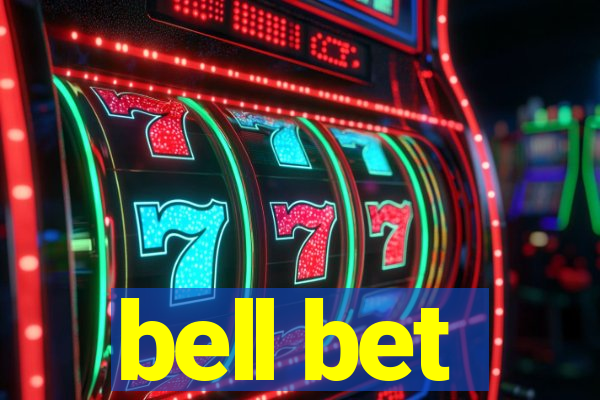 bell bet