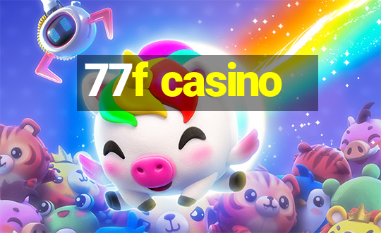 77f casino