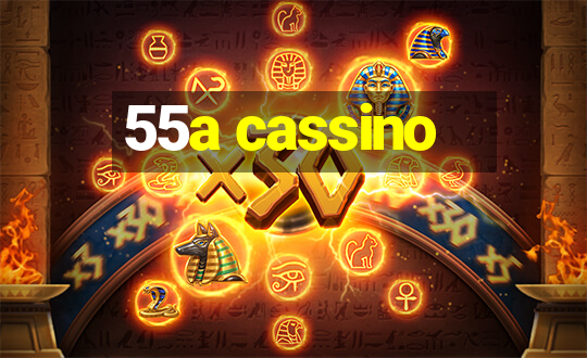 55a cassino