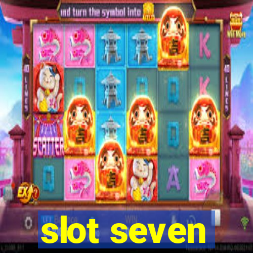 slot seven