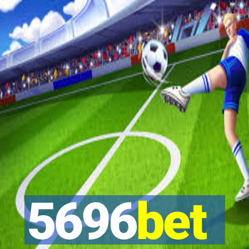 5696bet