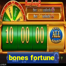 bones fortune