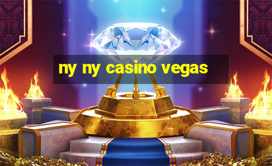 ny ny casino vegas