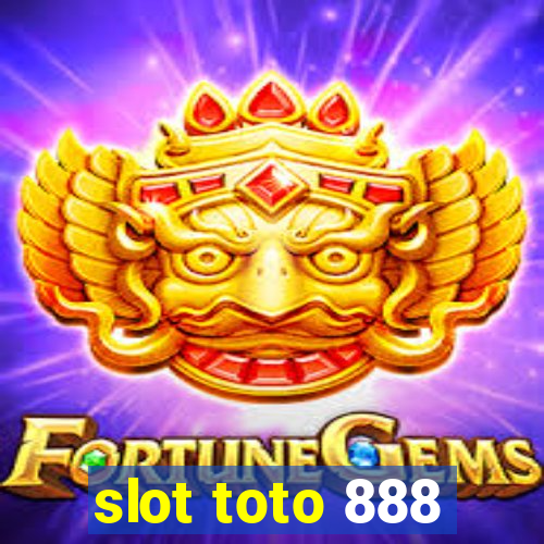 slot toto 888