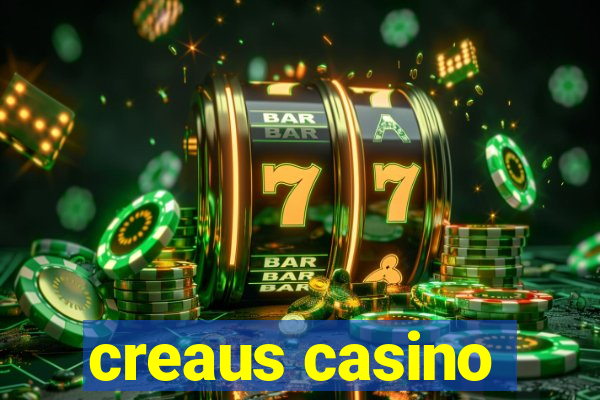 creaus casino