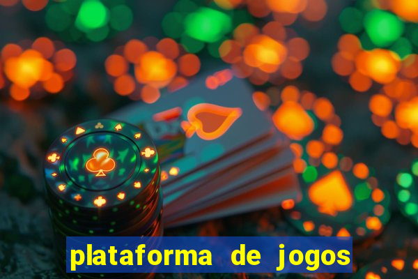 plataforma de jogos de aposta cassino