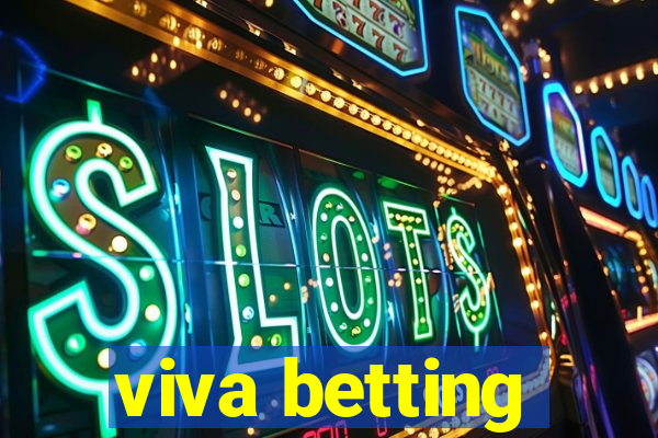 viva betting