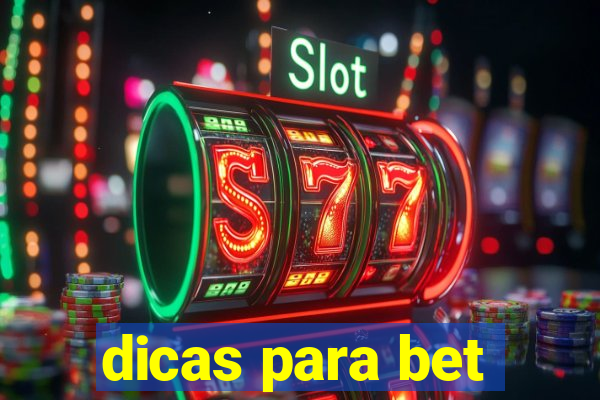 dicas para bet