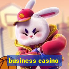 business casino