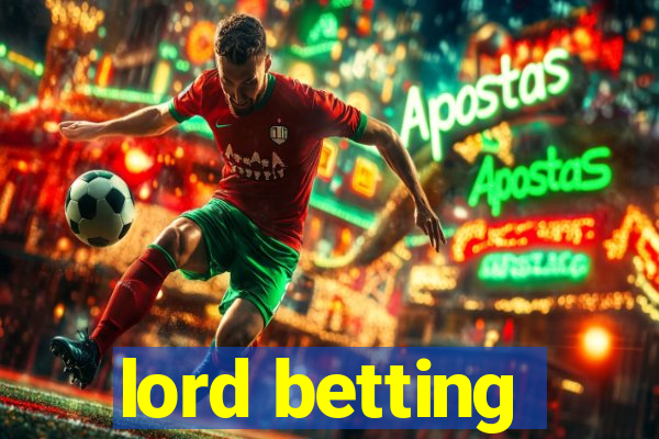 lord betting