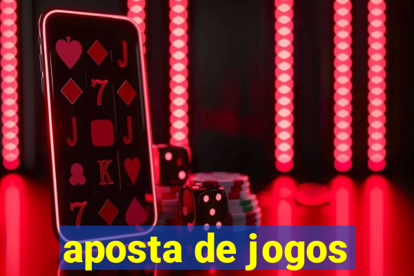 aposta de jogos