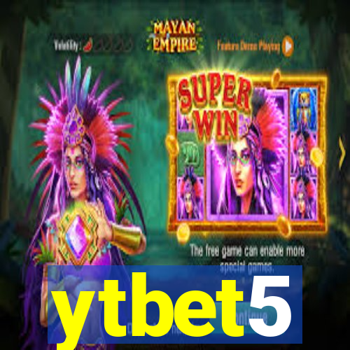 ytbet5