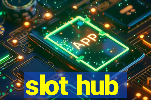 slot hub