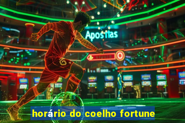 horário do coelho fortune