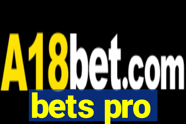 bets pro