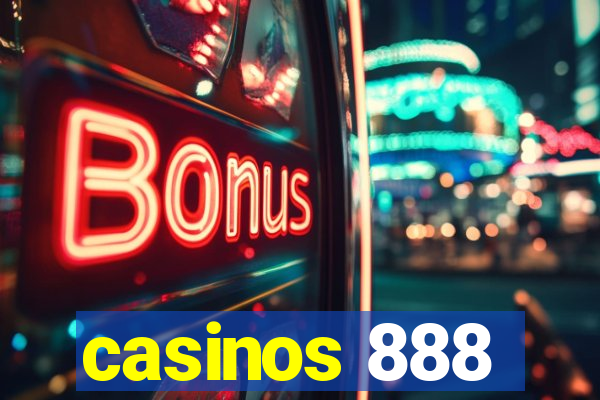 casinos 888