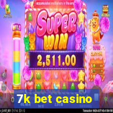 7k bet casino