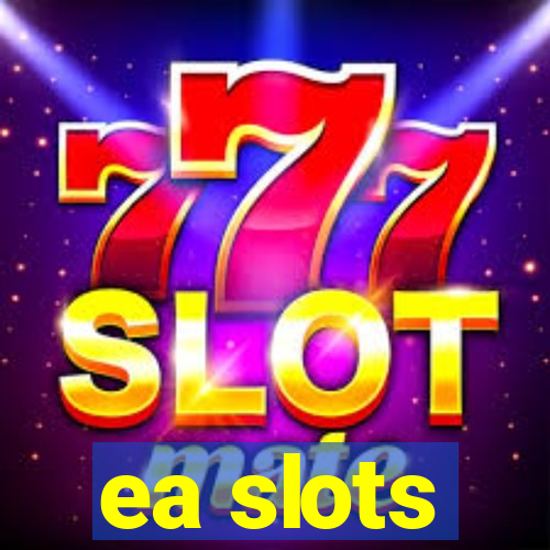 ea slots