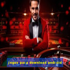 jogos para download android