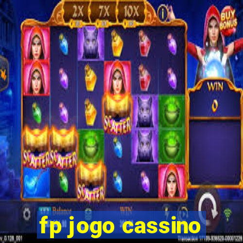 fp jogo cassino